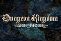 DUNGEON KINGDOM: SIGN OF THE MOON - продолжение или финал прохождения, часть 4